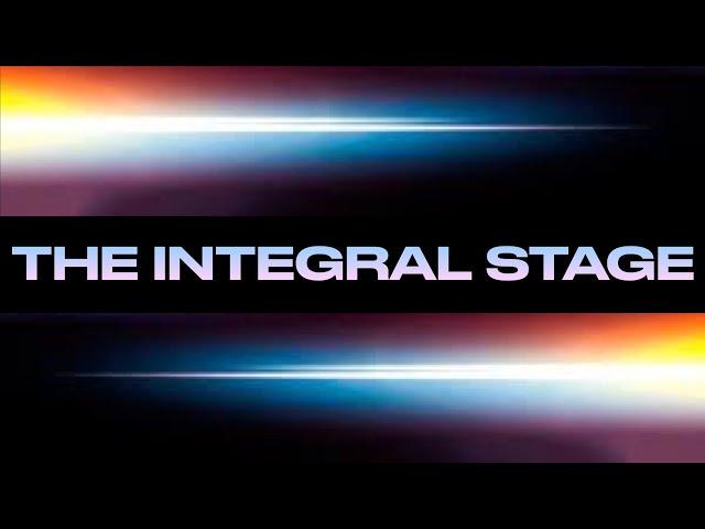 THE INTEGRAL STAGE (w/ Layman Pascal, Bruce Alderman)