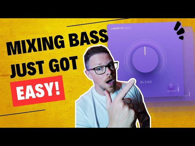 LANDR FX Bass - One Knob Bass Mix Plugin!