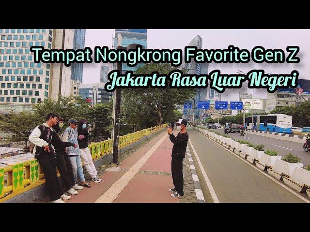 TEMPAT NONGKRONG FAVORIT GEN Z DI JAKARTA | JAKARTA RASA LUAR NEGERI