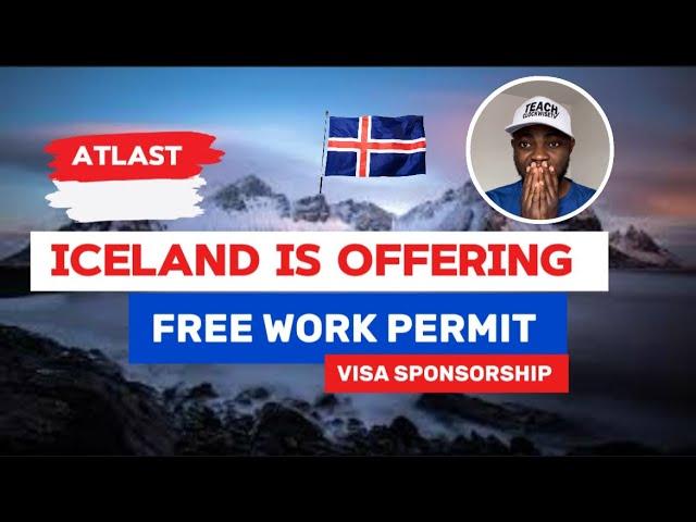 Iceland visa sponsorship jobs 2024 : Free flight | Accommodation | Feeding