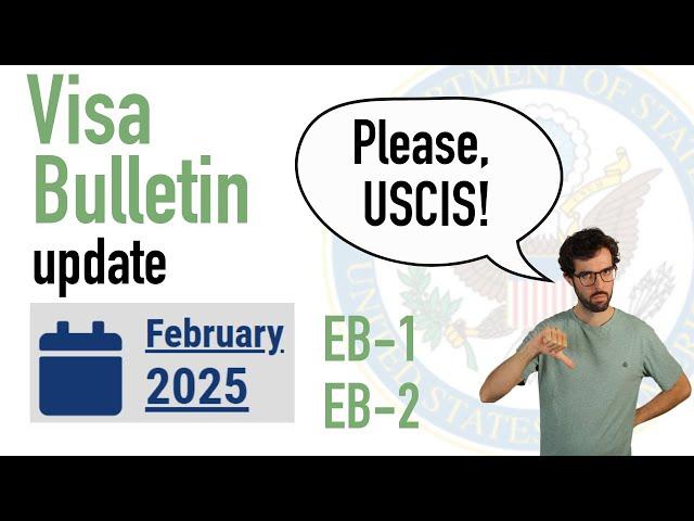 Visa Bulletin February 2025 - Not good news!