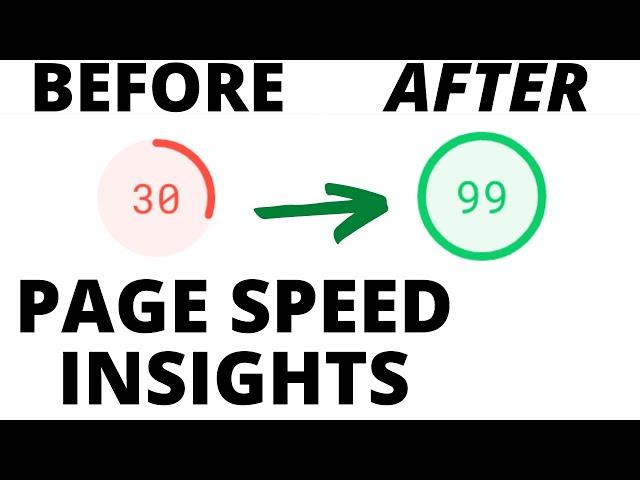 Improve Google Page Speed Insight Score to the 90s - Improve Site Load Time - Site Speed Accelerator