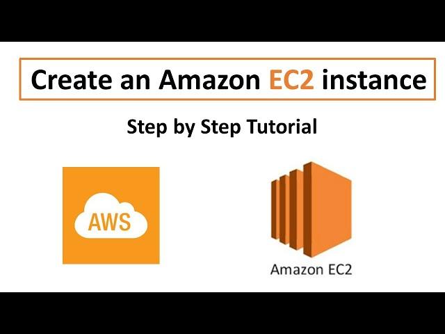 How to create AWS EC2 Instance | Step by Step Tutorial | AWS EC2