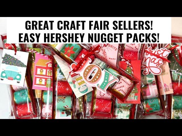 GREAT CRAFT FAIR SELLERS! EASY HERSHEY NUGGET PACKS!! #craftycraftsbydeanna