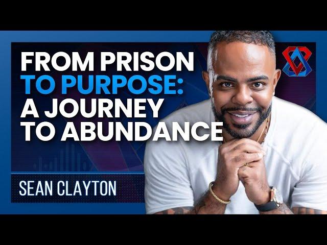 Unlocking Human Potential: Spiritual Growth & Modern Innovation - Sean Clayton - Think Tank E52