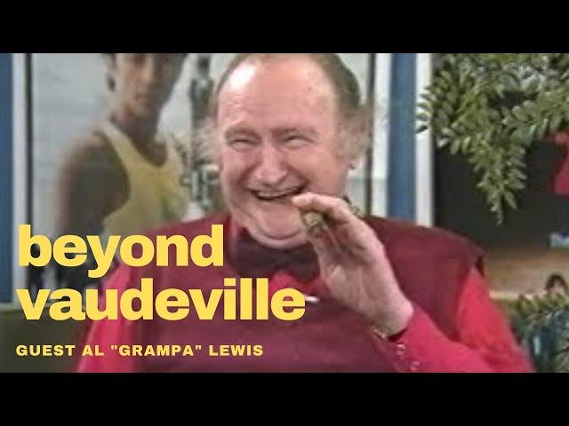 BEYOND VAUDEVILLE EP 02 Grampa Al Lewis Oddville Munsters Car 54 Public Access