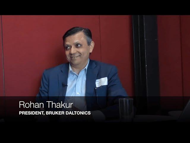 From the Top: Rohan Thakur, Bruker Daltonics