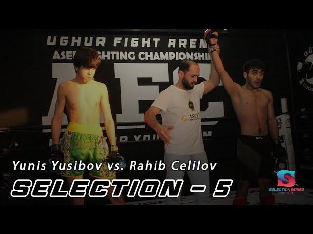 Rahib Celilov  vs. Yunis Yusibov  Full Fight  ASED Selection - 5