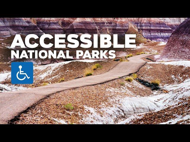 The Best US National Parks For Wheelchair Accessible Travel