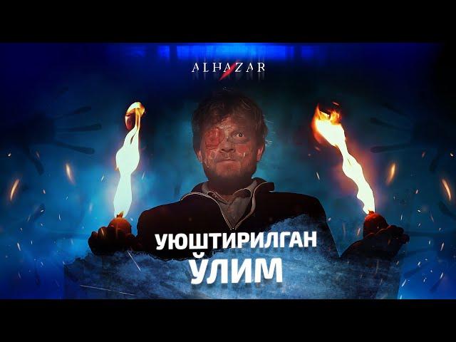 Уюштирилган ўлим... Alhazar