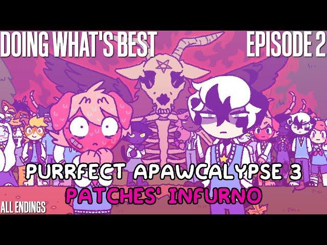 Doing What's Best - Purrfect Apawcalypse 3: Patches' Infurno - Episode 2 (All Endings) [Let's Play]