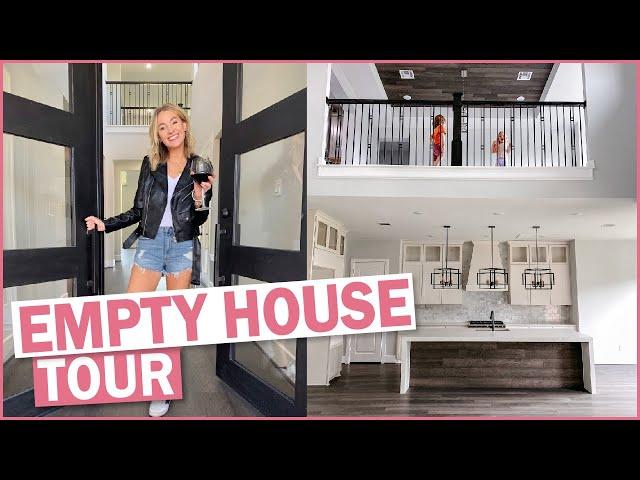 Empty House Tour 2020 | We Built Our Dream Home!