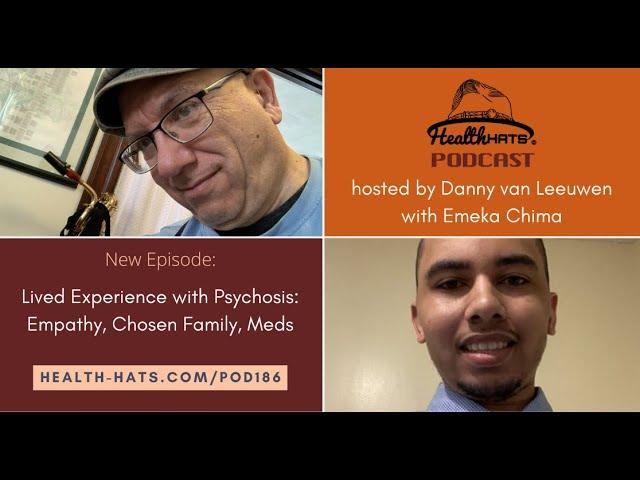 Lived Experience with Psychosis: #2 Emerging Adults with Mental Illness