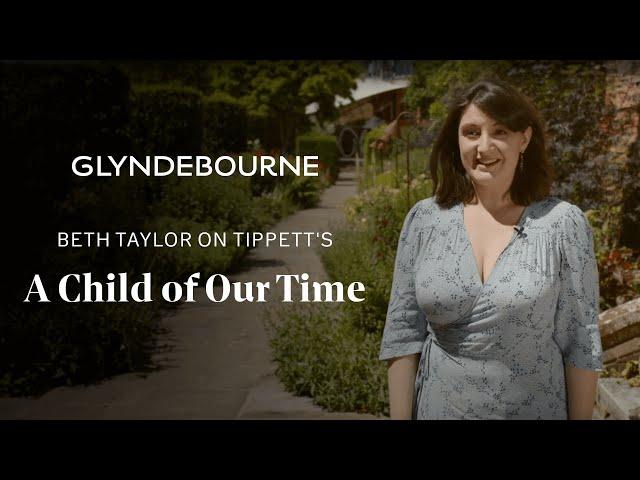 Beth Taylor on Tippett's A Child of Our Time