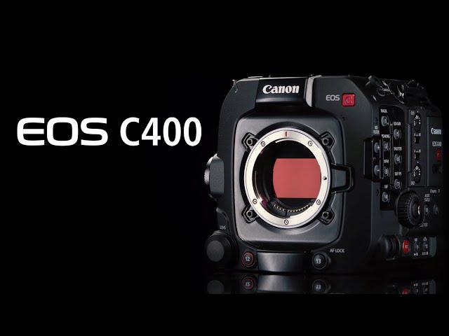 Canon EOS C400: Redefining Cinema EOS