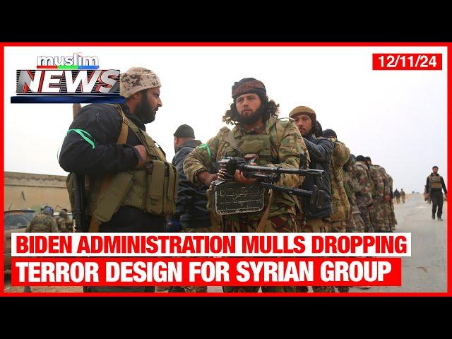 Biden Administration Mulls Dropping Terror Design For Syrian Group | Dec 11, 2024