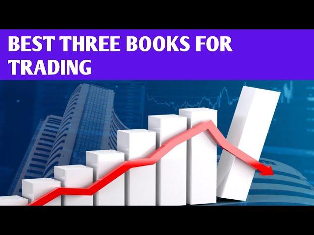 best three books for trading !! stock market ||