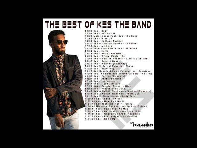 Dj Ramon Presents The best of Kes (2021) mixed by IG@djRamon876