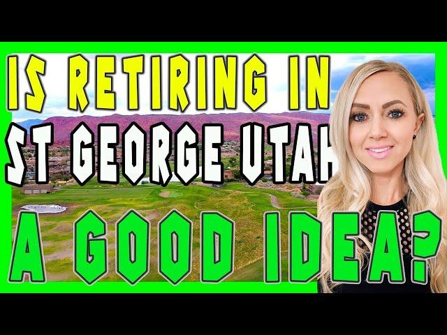 st george utah good place to retire