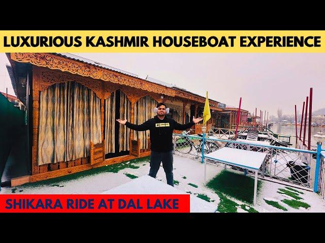 DELUXE KASHMIR HOUSEBOATS | HOUSEBOAT TOUR KASHMIR DAL LAKE | Kashmir VLOG | KASHMIR TRAVEL GUIDE