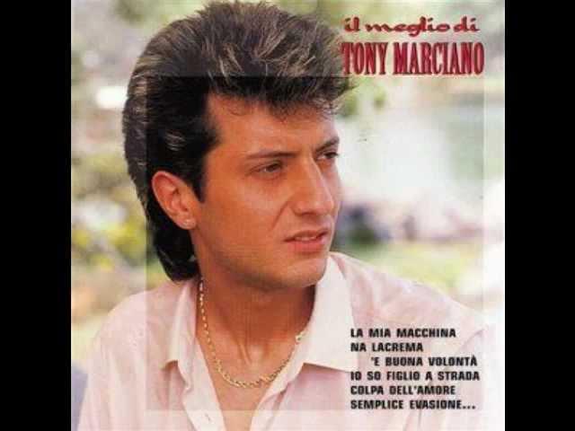 Tony Marciano - Un Amore e Una Storia