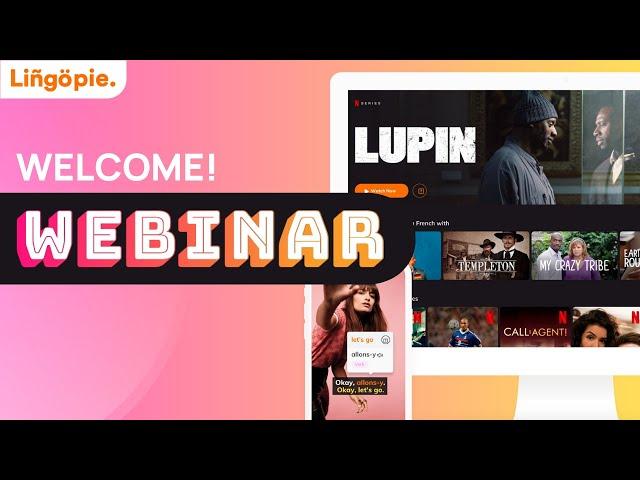 Lingopie welcome webinar! | Onboarding and Q&A