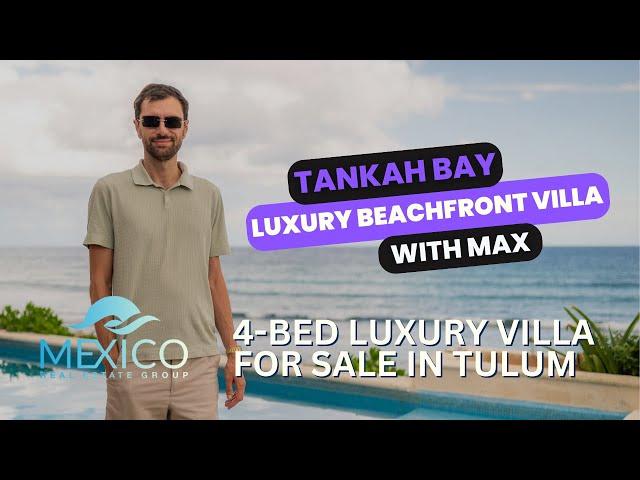 $2.9M Tulum Beachfront Villa Tour with Max 