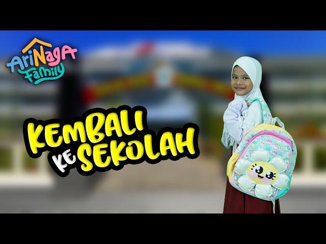 Arinaga Family - Kembali Ke Sekolah (Official Music Video)