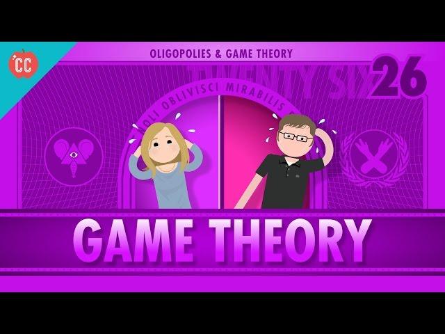 Game Theory and Oligopoly: Crash Course Economics #26