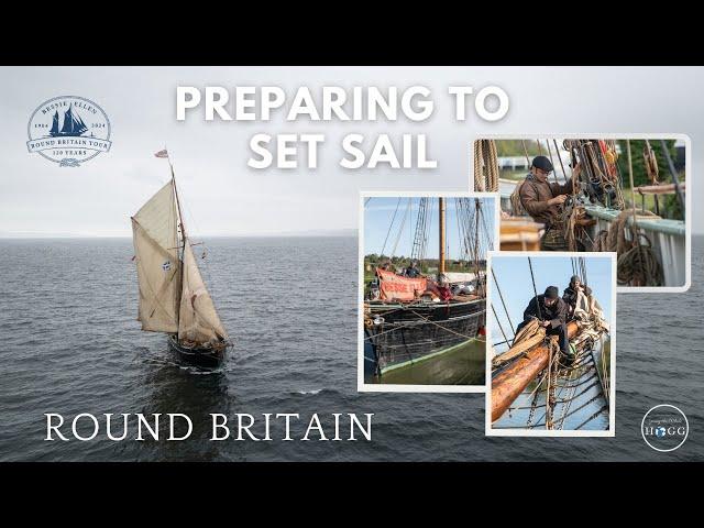 Final prep for sailing round Britain on a 120 year old wooden boat