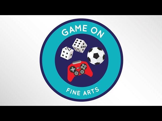 2018-19 Fine Arts Challenge: Game On