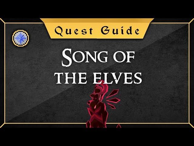 [Quest guide] Song of the Elves