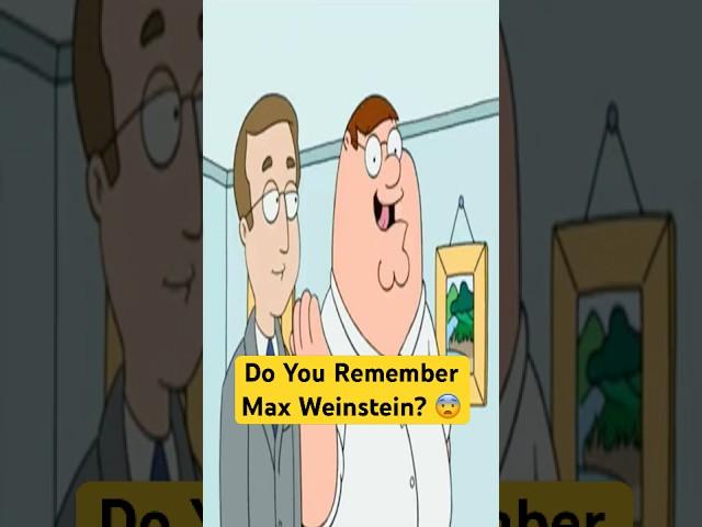 Do You Remember Max Weinstein? #shorts #familyguy