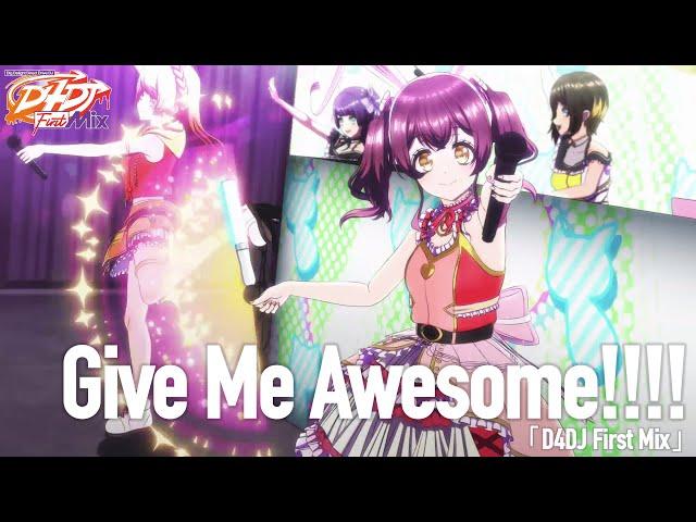 Happy Around!「Give Me Awesome!!!!」from「D4DJ First Mix」