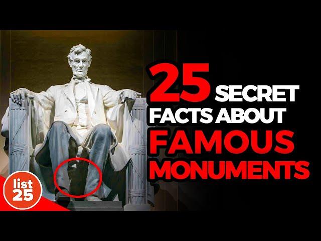 25 Secret Facts About Famous Monuments