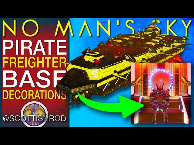 Decorate The Massive Pirate Freighter Base - Useful Ideas - No Man's Sky Update - NMS Scottish Rod