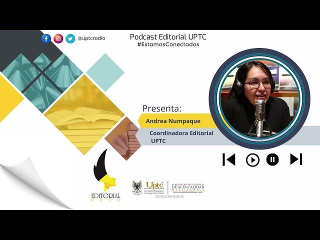 Pordcast Editorial UPTC - Valoración y Experiencias en salud.