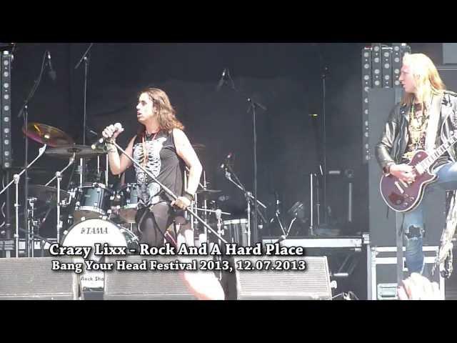 Crazy Lixx - Rock and a Hard Place - Bang Your Head Festival 2013