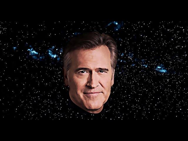 37. Bruce Campbell's Cosmic Awakening