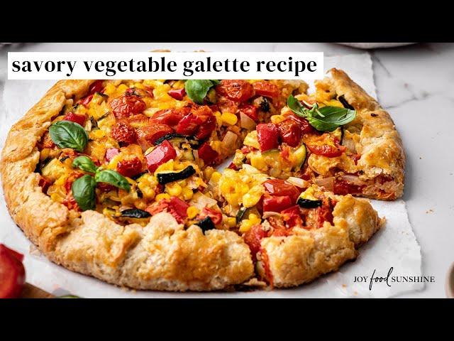 Savory Galette Recipe (Vegetable Galette)