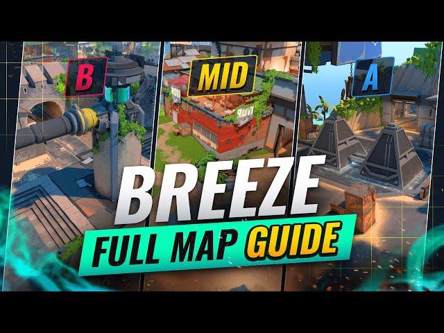 NEW MAP: BREEZE Map Guide and Overview! - Valorant