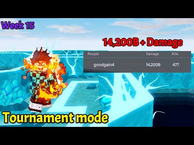 How to get 14.2T DMG in Torunament | Tanjiro Get No.1 in Tournament (Local - Week 15) / Roblox Astd