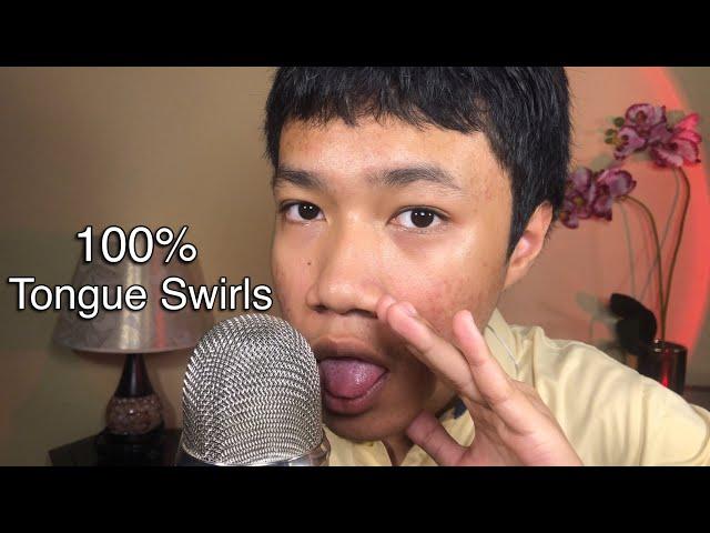 ASMR Tongue Swirling For 100% Tingles