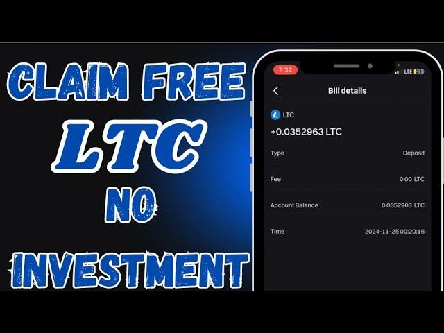 Claim Free LTC Litecoin Every Hour • Free Litecoin Mining Site No Investment +Withdrawal proof