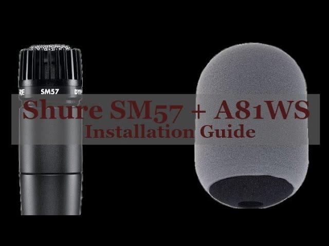 Shure A81ws + Shure SM57 Install Guide