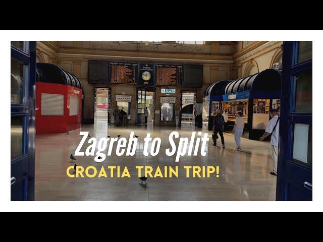 Zagreb to Split by Train - Croatia