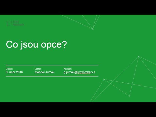 Opční seriál: Co jsou to opce - LYNX Webinář