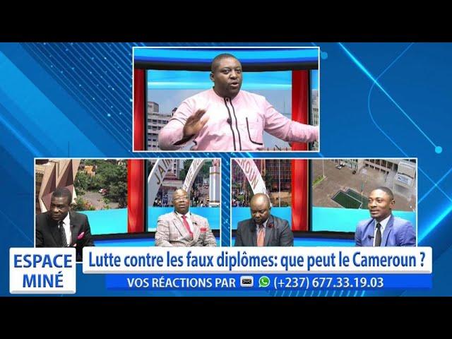 LUTTE CONTRE LES FAUX DIPLÔMES : QUE PEUT LE CAMEROUN ? ESPACE MINÉ DU 23 OCTOBRE 2024