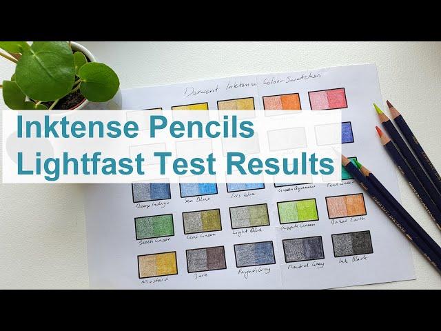 Derwent Inktense Pencils Lightfast 2 Year Test Results