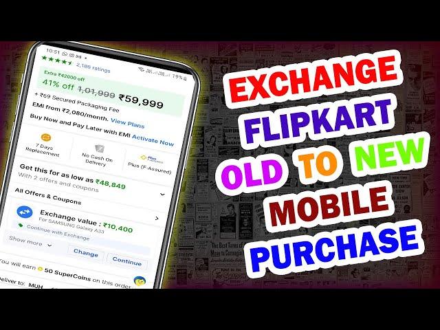 How To Buy New Phone Flipkart Exchange Offer in Tamil